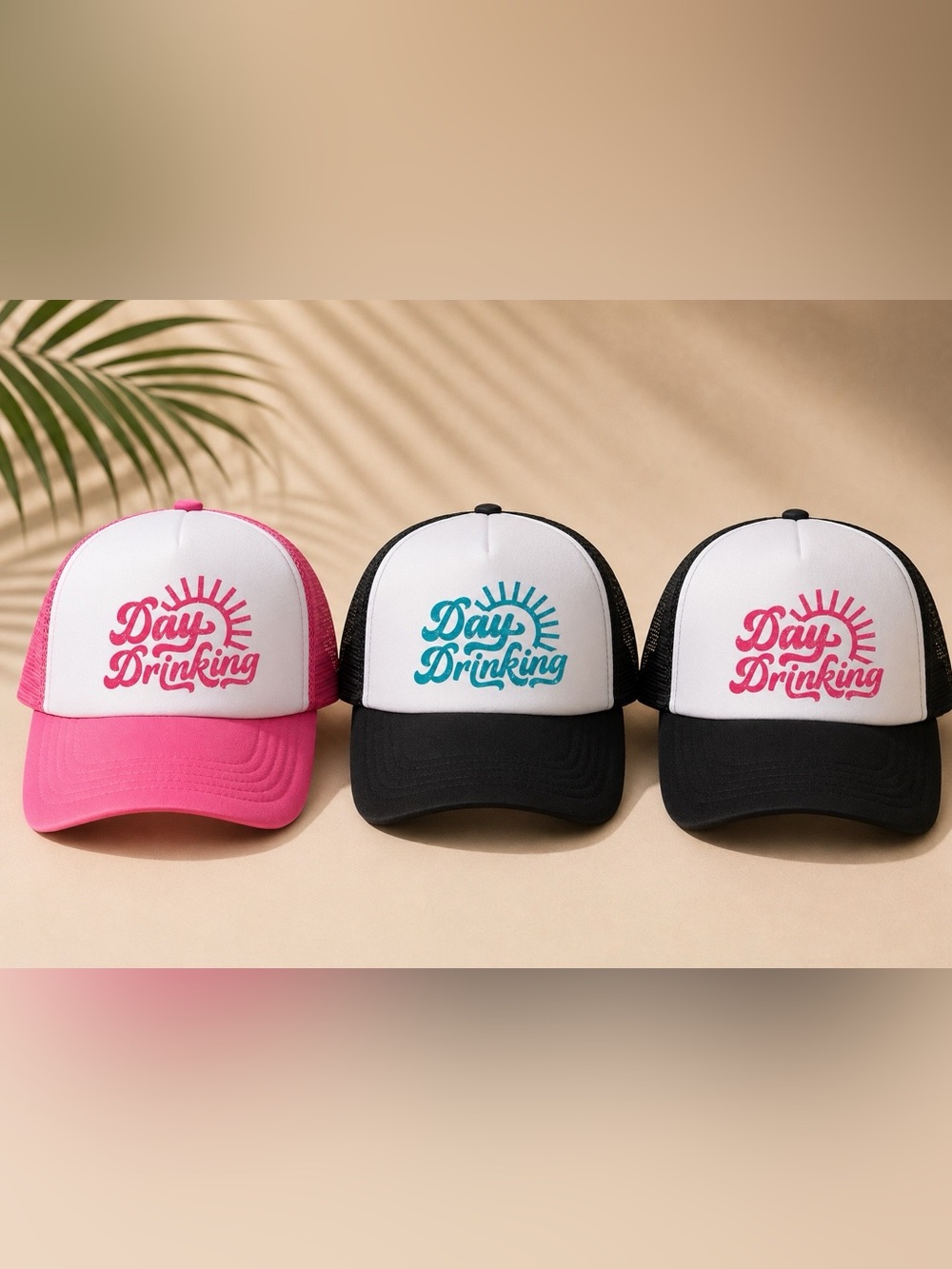 Day Drinking Trucker Hat/Multiple Colors